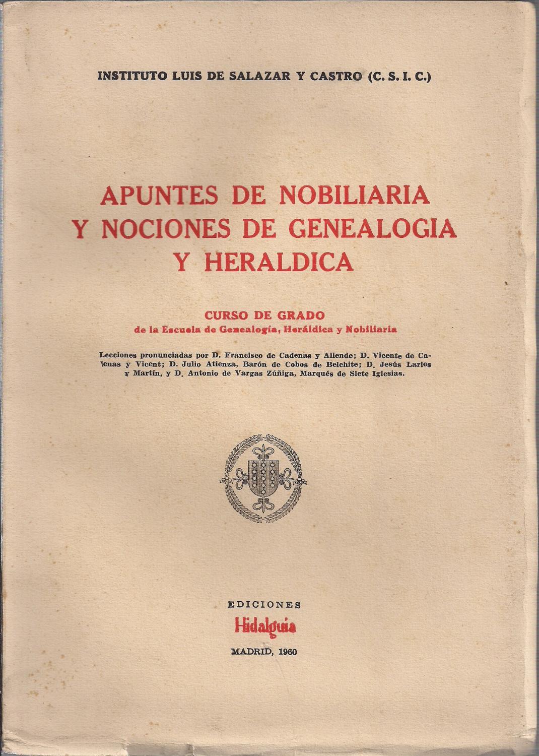 Apuntes de nobiliaria y nociones de genealogía y heráldica