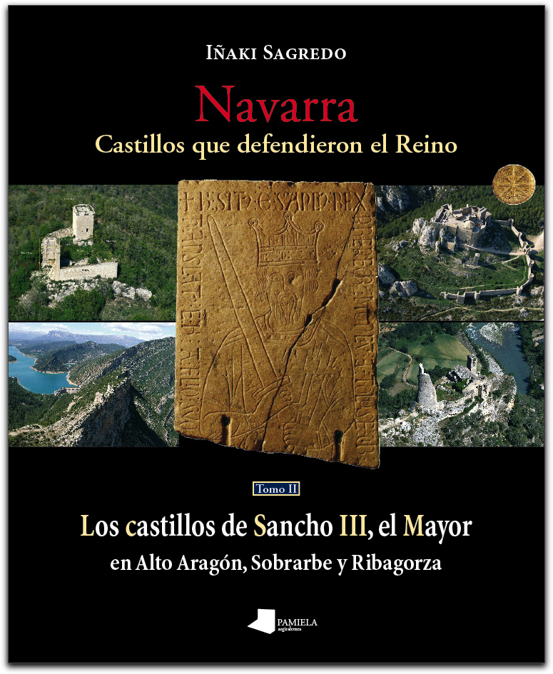 Navarra: castillos que defendieron el Reino