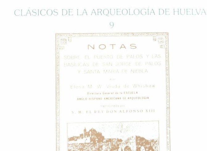 Notas sobre el puerto de Palos y las basílicas de San Jorge de Palos y Santa Maria de Niebla