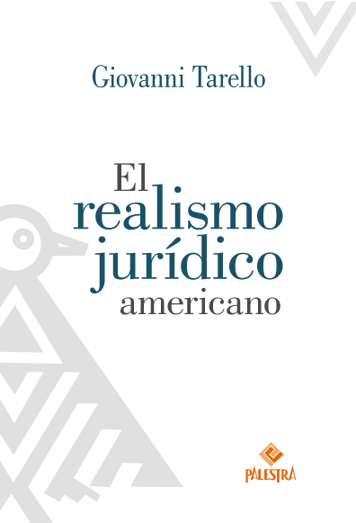 El realismo jurídico americano. 9786124218750