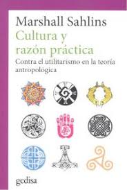 Cultura y razón práctica. 9788416919611