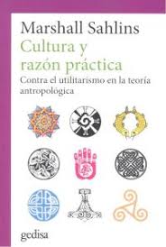 Cultura y razón práctica. 9788416919611