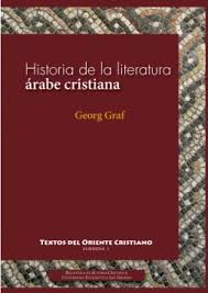 Historia de la Literatura árabe cristiana. 9788422019862