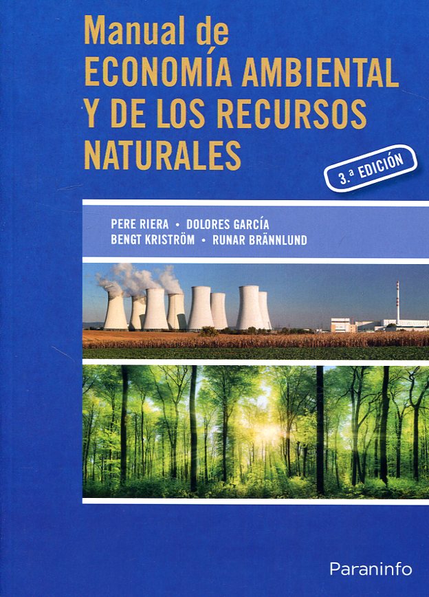 Manual de economía ambiental y de los recursos naturales. 9788428398824