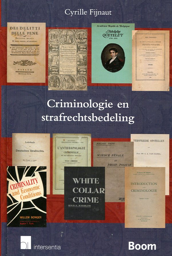 Criminologie en strafrechtsbedeling. 9789400004665