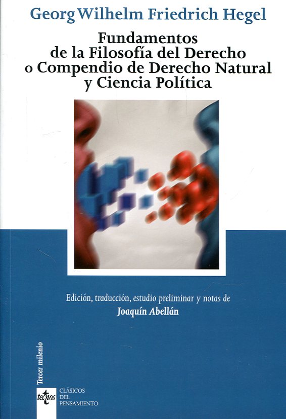 Fundamentos de la Filosofía del Derecho o Compendio de Derecho Natural y Ciencia Política. 9788430971732