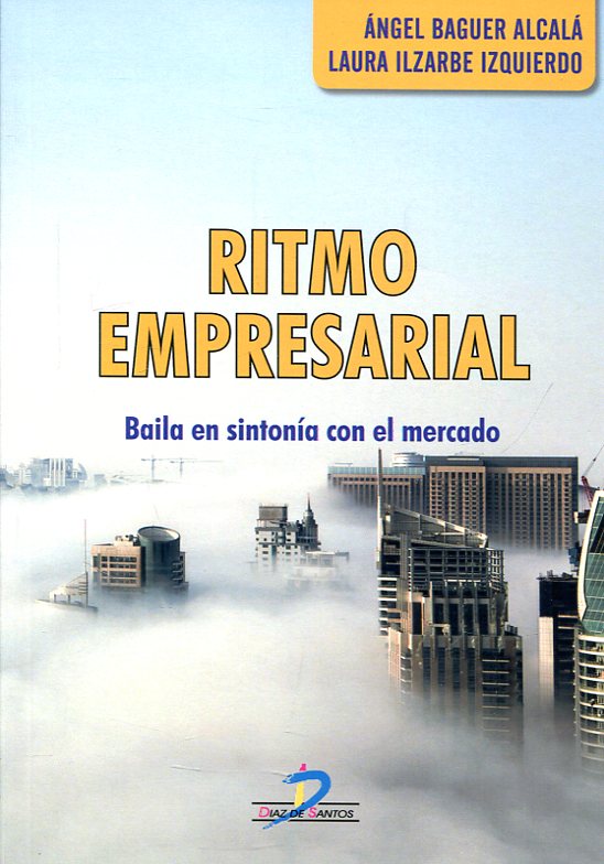 Ritmo empresarial. 9788490520789