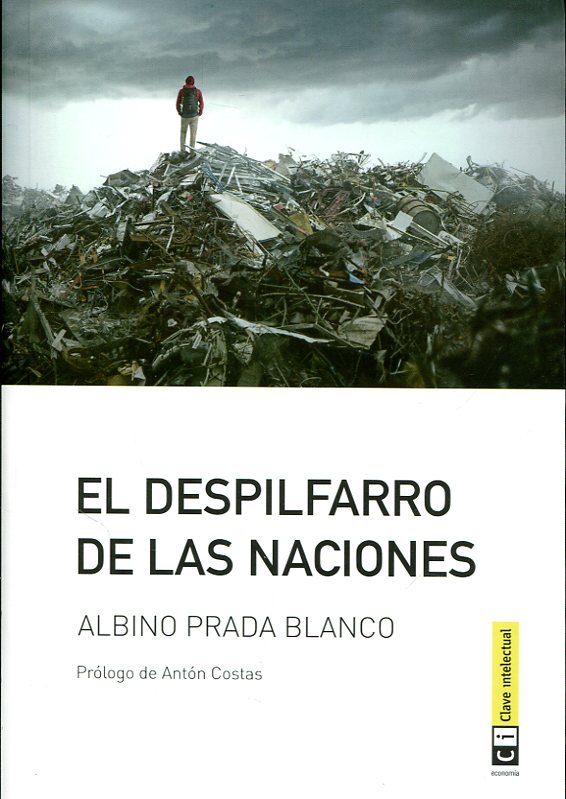 El despilfarro de las naciones