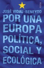 Por una Europa política, social y ecológica. 9788495440778