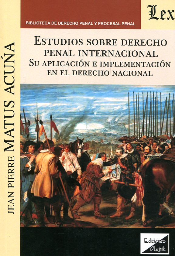 Estudios sobre el Derecho penal internacional