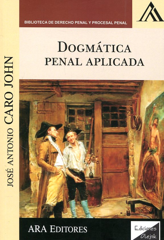 Dogmática penal aplicada. 9789972238949