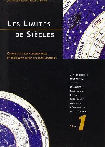 Les limites de siècles. 9782846270120