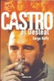 Castro el Desleal. 9788403095083