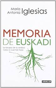 Memoria de Euskadi. 9788403098947