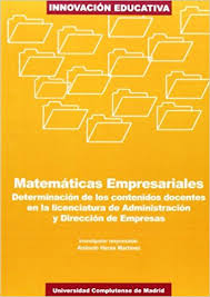 Matemáticas empresariales. 9788474917840