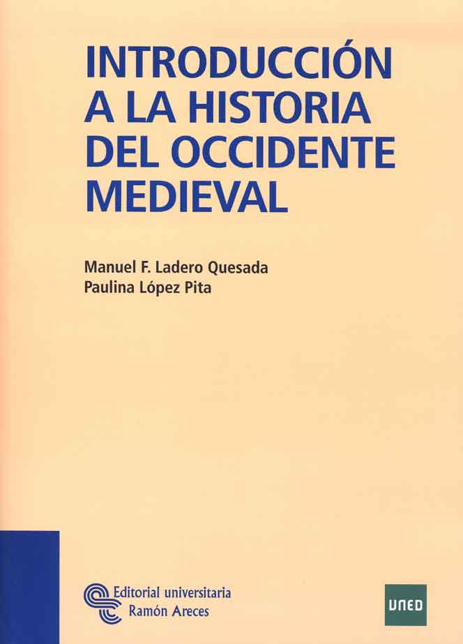 Introducción a la historia del occidente medieval. 9788480049115