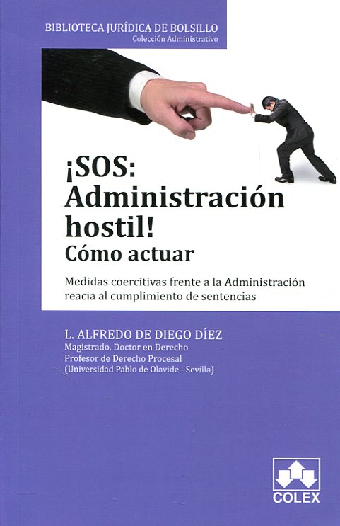¡SOS: Administración hostil!. 9788417135003