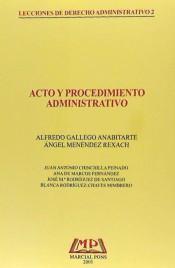 Acto y procedimiento administrativo