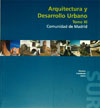 Arquitectura y desarrollo urbano. 9788445126950