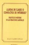 ¿Lucha de clases o conflictos de intereses?. 9788431311421