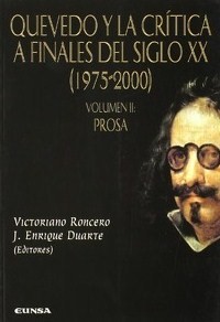 Quevedo y la crítica a finales del Siglo XX