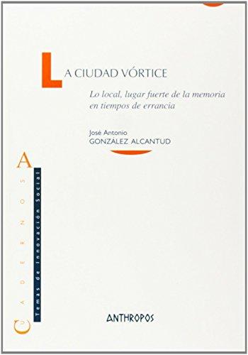La ciudad vórtice