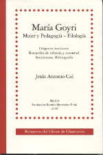 María Goyri. Mujer y pedagogía~Filología. 9788489934184