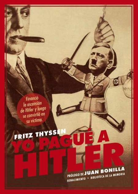 Yo pagué a Hitler. 9788416981793