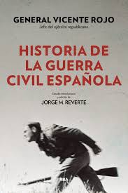 Historia de la Guerra Civil española. 9788490568767