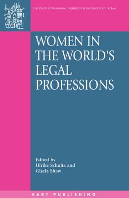 Women in the World's legal professions. 9781841133195