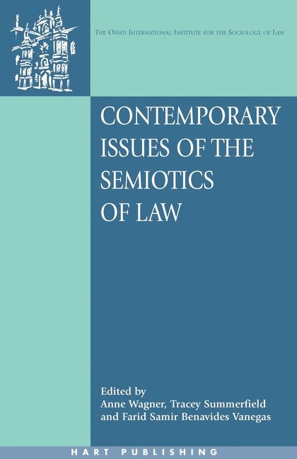 Contemporary issues of the semiotics of Law. 9781841135465