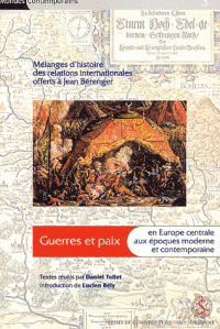 Guerres et paix en Europe centrale aux époques moderne et contemporaine. 9782840502586