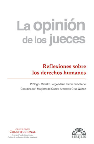 La opinión de los jueces