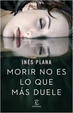 Morir no es lo que más duele. 9788467051490