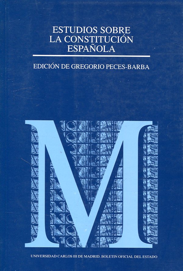 Estudios sobre la Constitución Española. 9788434007116