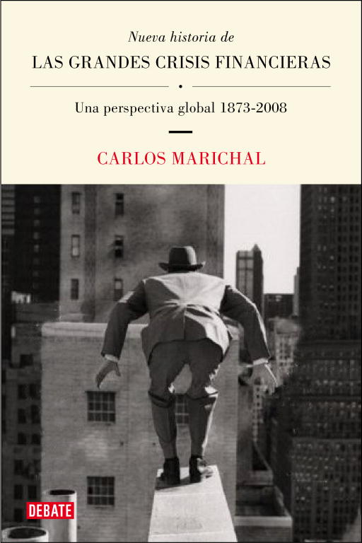 Nueva historia de las grandes crisis financieras. 9788483069004