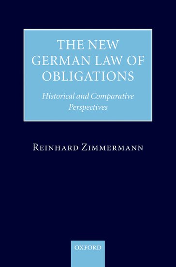 The new german Law of obligations. 9780199291373