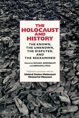 The Holocaust and History. 9780253215291