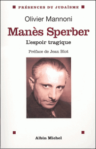Manès Sperber. 9782226151865