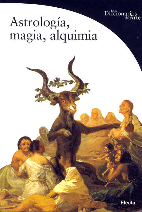 Astrología, magia, alquimia. 9788481563825