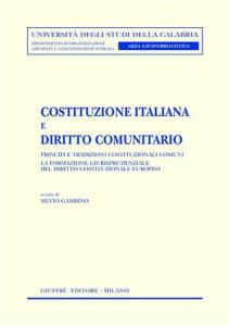 Costituzione italiana e Diritto comunitario. 9788814093692