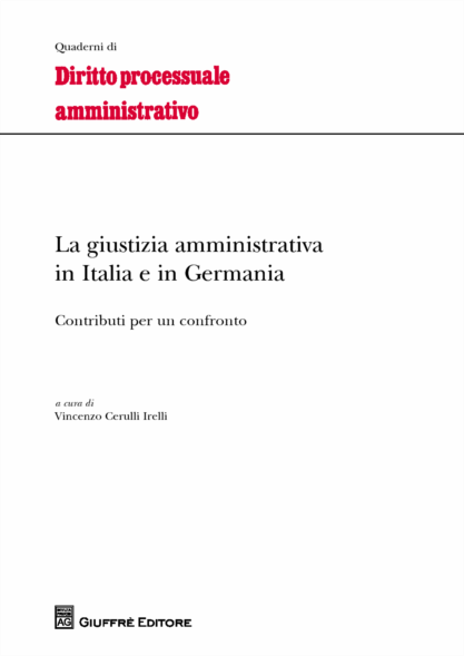 La giustizia amministrativa in Italia e in Germania