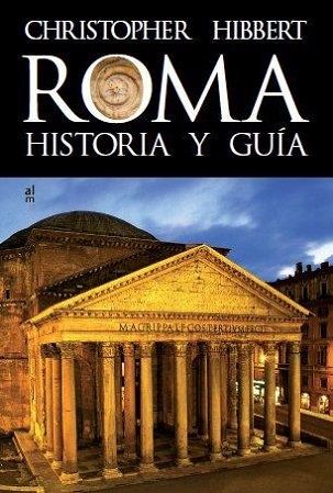 Roma: historia y guía. 9788415063216