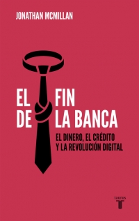 El fin de la banca