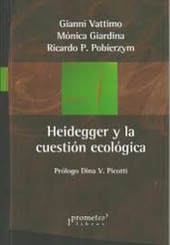 Heidegger y la cuestión ecológica. 9789875747432