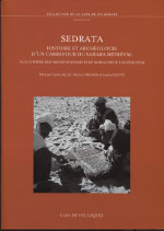 Sedrata. Histoire et archéologie d'un carrefour du Sahara médiéval