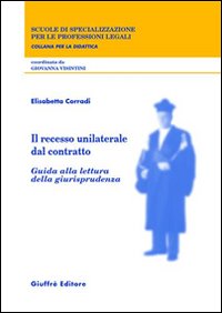 Il recesso unilaterale dal contratto