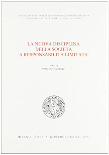 La nuova disciplina della società a responsabilità limitata. 9788814107740
