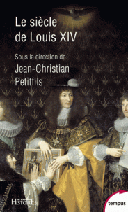 Le siècle de Louis XIV. 9782262072698