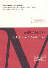 Matrimonio y sexualidad: normas, práctivas y transgresiones en la Edad Media y principios de la Época Moderna. 9788495555472